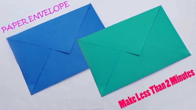Paper Envelope Making Without Glue or Tape Easy origami envelope tutorial Make Your Own Envelopes