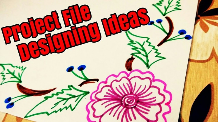 Project file design | Border designs on paper | How to decorate borders of school project ? DIY