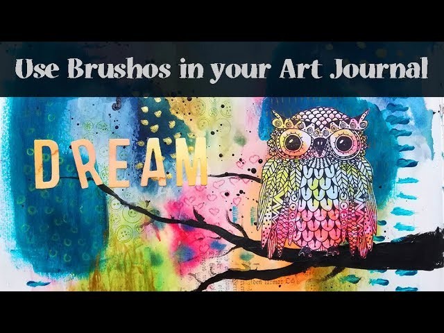 Art Journal Page Tutorial with Brushos and a cute Owl Stamp