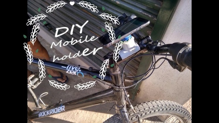 DIY Mobile holder for bike (easy and fast).