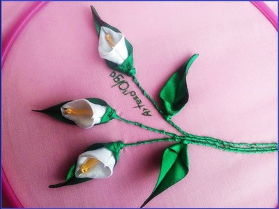 Hand embroidery:Ribbon work (Calla Lily Flowers)-Step by Step|Flores de Alcatraz Bordadas Con Cintas