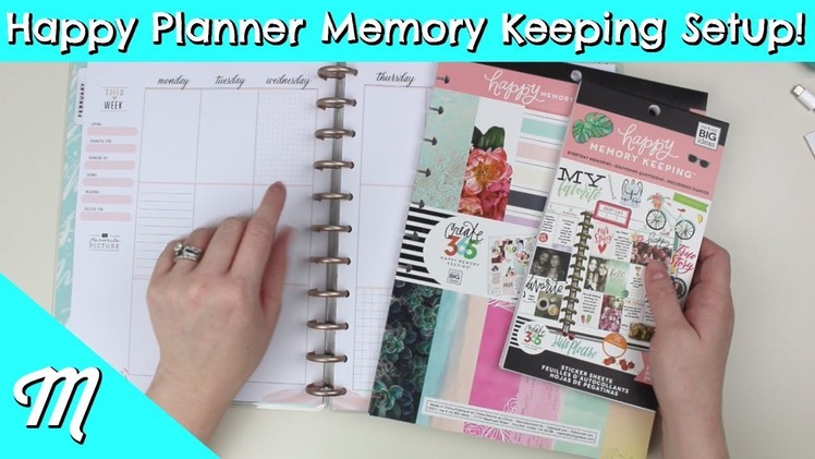 Help Me Setup My Happy Planner Memory Keeping Planner! | My FIRST Time