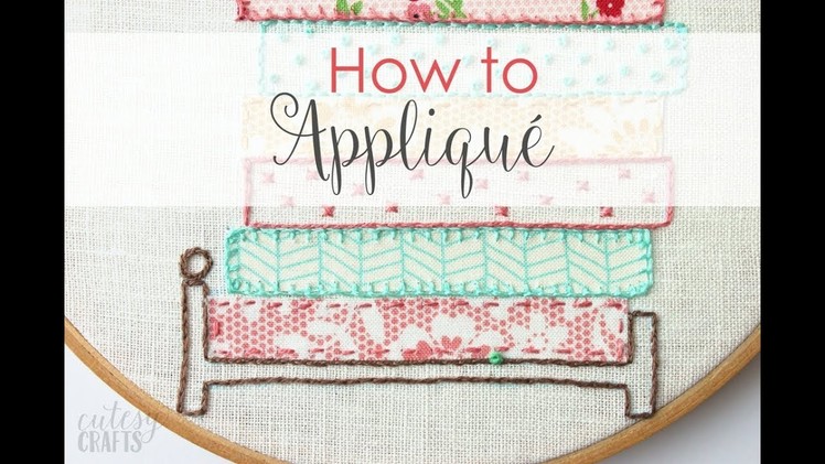 How to Applique By Hand