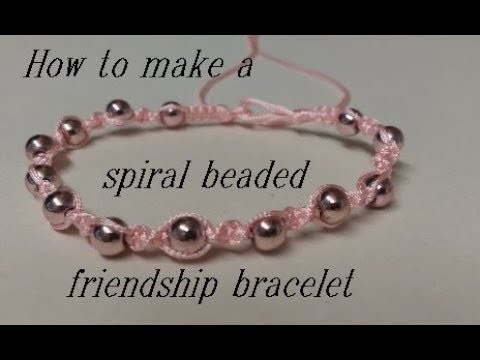 How to Make a Spiral Beaded Friendship Bracelet