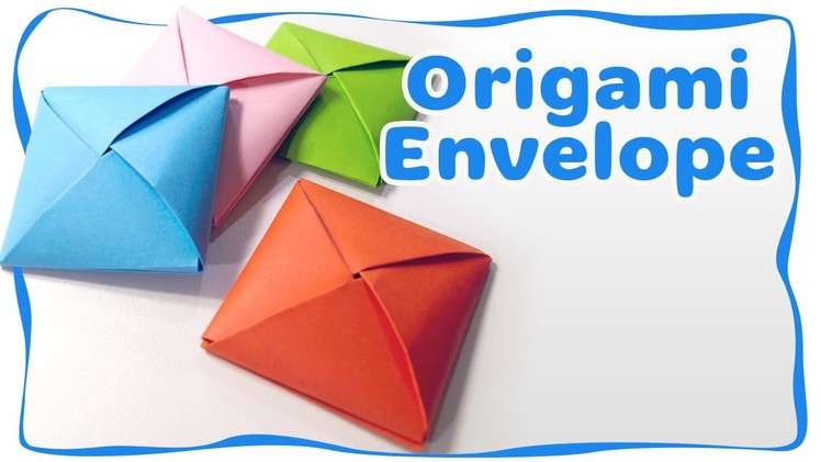 How to make an origami envelope - Ideas for gift