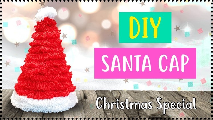 How to make Santa Claus Cap for Christmas Party | Crafts for Christmas