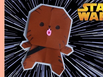 Origami Chewbacca (SOLO: A STAR WARS STORY) | Hello Denise