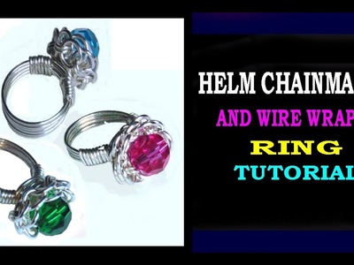 TUTORIAL - HELM CHAINMAILLE RING