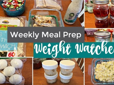 Weekly Meal Prep | Weight Watchers Freestyle