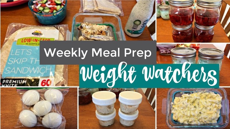 Weekly Meal Prep | Weight Watchers Freestyle