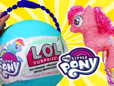 Yay My Little Pony ! Toys and Dolls Fun for Kids with *Customized* LOL Big Surprise Ball & MLP Stuff