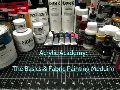 Acrylic Academy for Props & Costumes: The Basics & Fabric Painting Medium