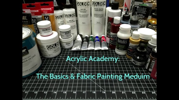 Acrylic Academy for Props & Costumes: The Basics & Fabric Painting Medium