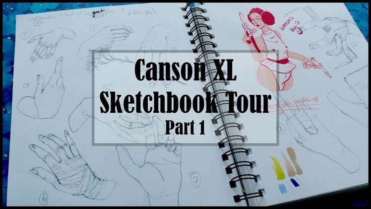 Canson XL Mixed Media Sketchbook Tour [Part 1]