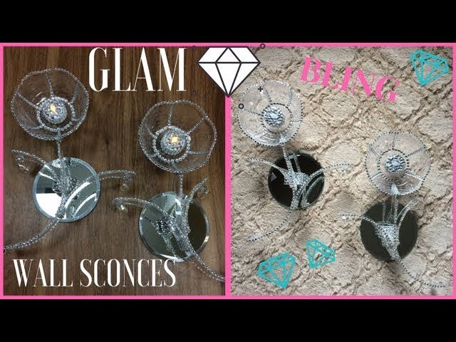 DIY GLAM BLING FLOWER WALL SCONCE I DOLLAR TREE