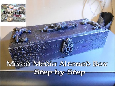 DIY Mixed Media Altered Box step by step tutorial