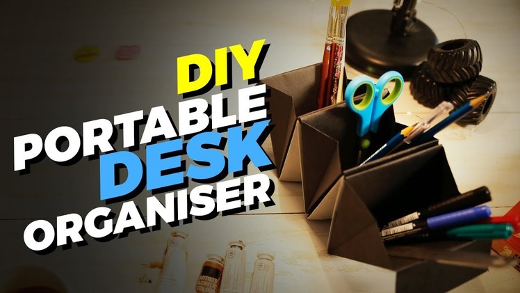 DIY Portable Desk Organizer | MadStuffWithRob