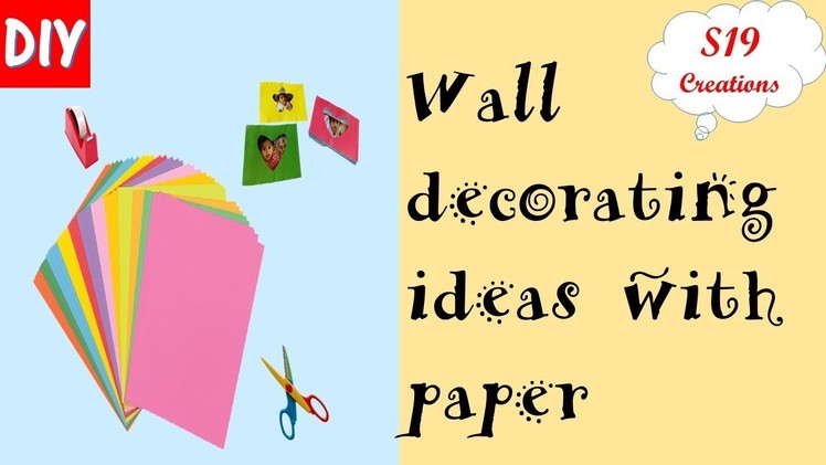 DIY | Room decorating ideas with paper | wall hanging with paper | diy paper photoframe easy