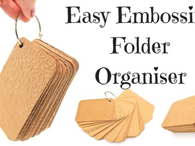 Easy & Quick Embossing Folder Organiser
