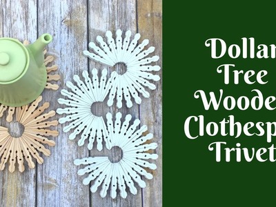 Everyday Crafting: Dollar Tree Wooden Clothespin Trivet