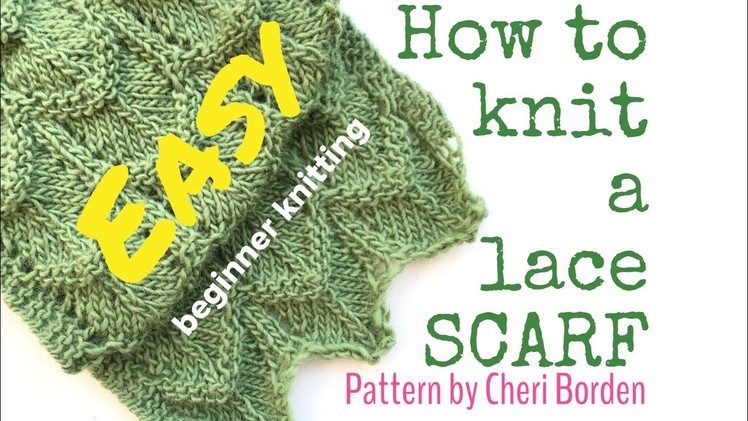 HOW TO KNIT A SCARF.LACE SCARF - Easy lace | TeoMakes