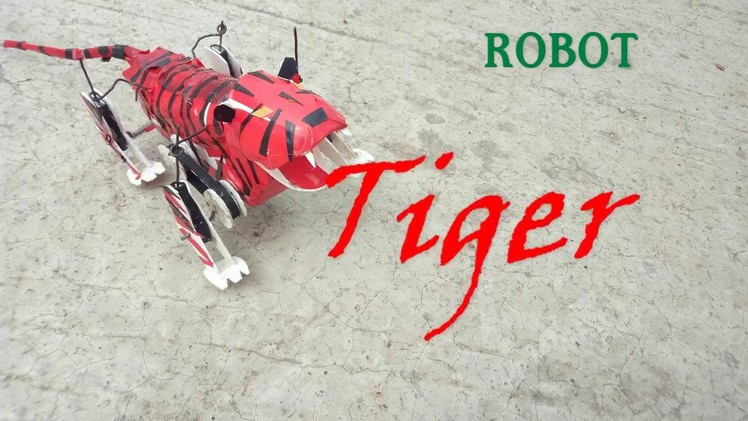 How to make a robot  llwalking robot tigerll