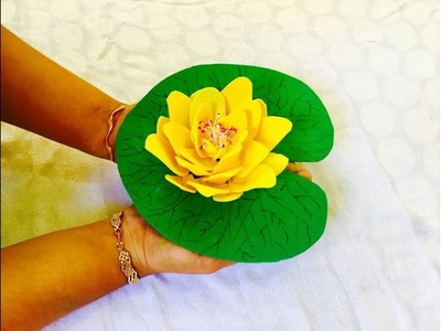 How to make awesome lotus ,using foam sheet.
