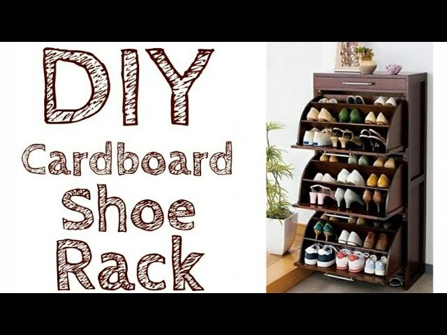 How to make shoe rack at home with cardboard