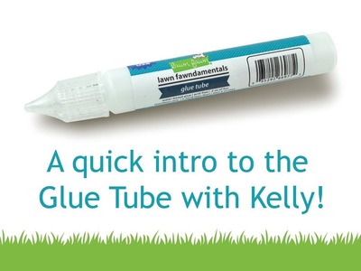 Intro to Glue Tube