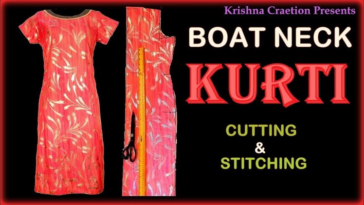 Kameez Kurti | Boat Neck | Cutting and Stitching Very Easy Method By Krishna Creation
