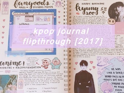 Kpop journal flip through [2017] | completed kpop journal