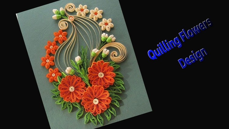 Paper Quilling Card | How to Make Beautiful Quilling Flowers Design | Siri Art&Craft |