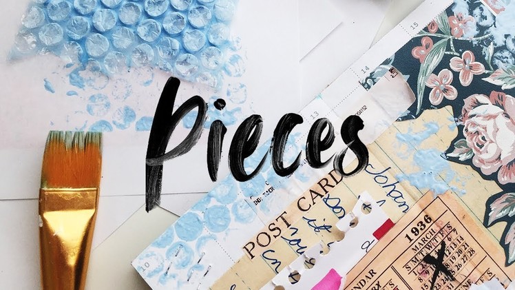 Pieces | Get Messy Art Journal