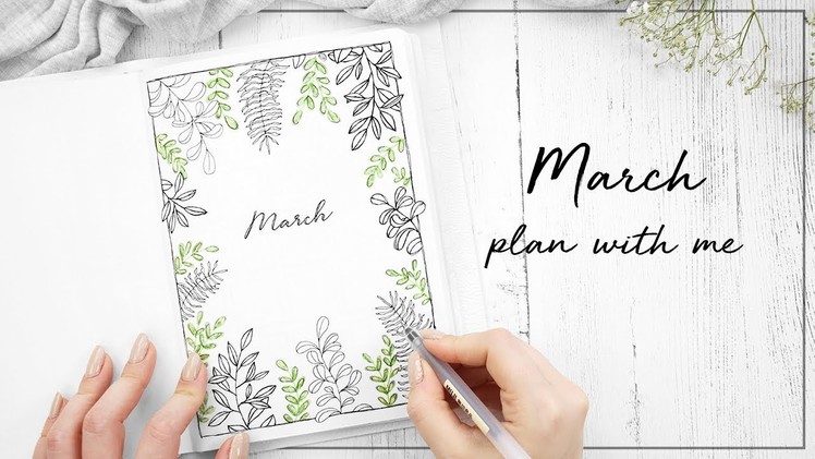 PLAN WITH ME | March 2018 Bullet Journal | w. ChristineMyLinh, JennyJournals & NicolesJournal