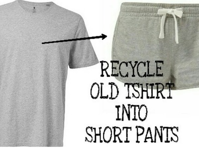 RECYCLE OLD MENS TSHIRT INTO GIRLS SHORT PANTS~
HOT PANTS FROM OLD TSHIRT