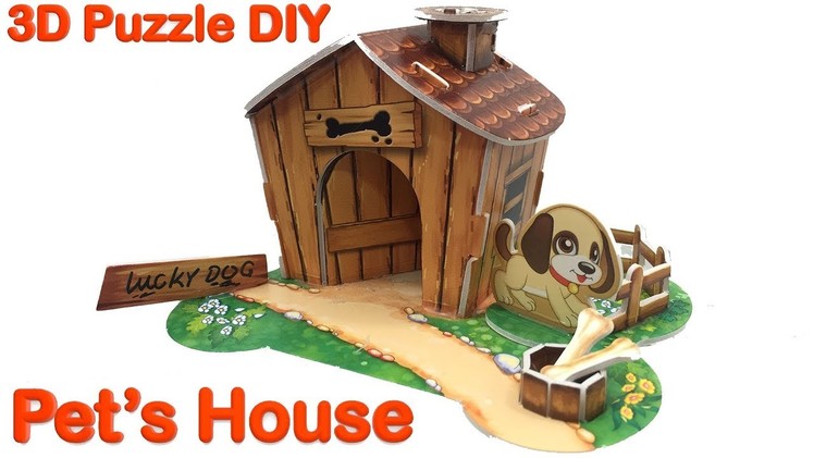 3D Puzzle DIY, Pet House Assembly Video | Puppy's House