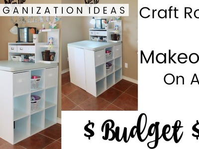 Craft Room Makeover On A Budget | ORGANIZATION IDEAS