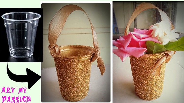 Diy basket| DIY glitter basket| DIY plastic glass basket| easy basket making| art my passion