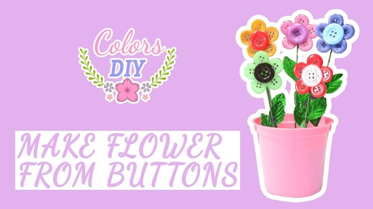 DIY Buttons Flower Craft || Cara Membuat Bunga Dengan Kancing Baju