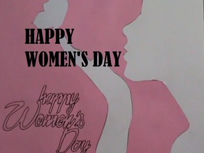DIY.HOW TO MAKE POP UP CARD. EASY WOMEN'S DAY POP UP CARD IDEA