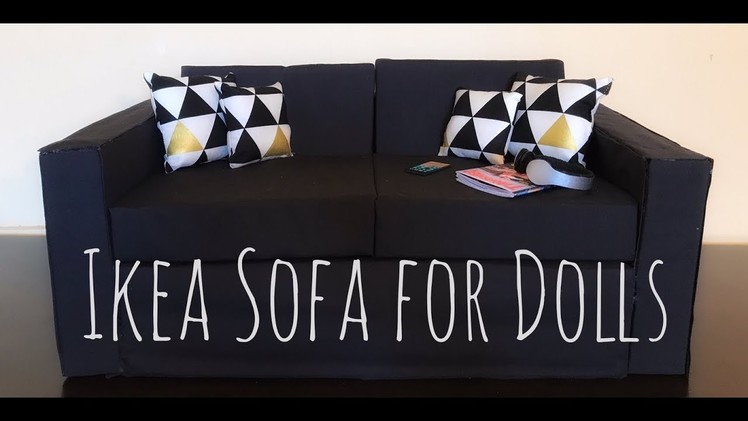 DIY IKEA Sofa For Dolls (BJD, American Girl, 18 inch doll, 1.3 scale)