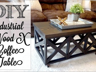 DIY Industrial Style X Coffee Table