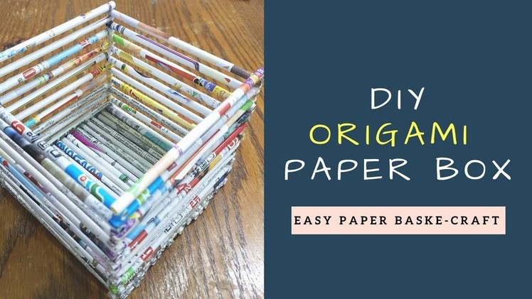 DIY Paper Basket - Diy Paper Basket: How to Make Easy Paper Basket | Christmas Gift Basket