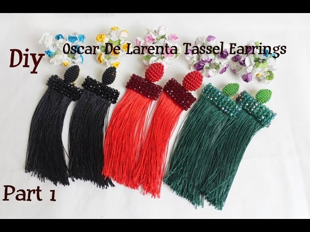 Diy Waterfall tassel earrings. Tassels earrings in the style of Oscar de la Renta. Part 1