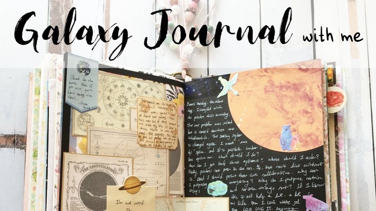 Galaxy Journal with me | Junk Journaling Process | How to use Junk Journal