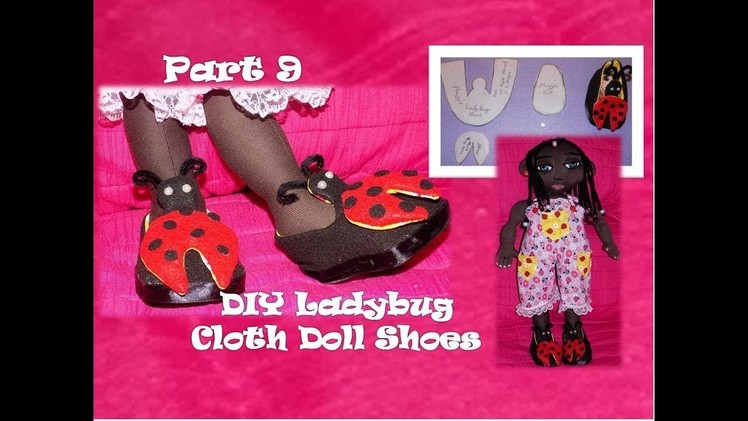 Handmade Doll DIY - Cloth Doll  Shoes DIY - DIY Rag Doll Shoes - Part 9