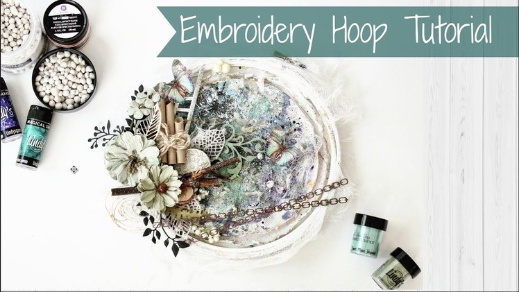How To Alter Mixed Media Style Embroidery Hoop | DIY | Easy Tutorial | Aola DIY