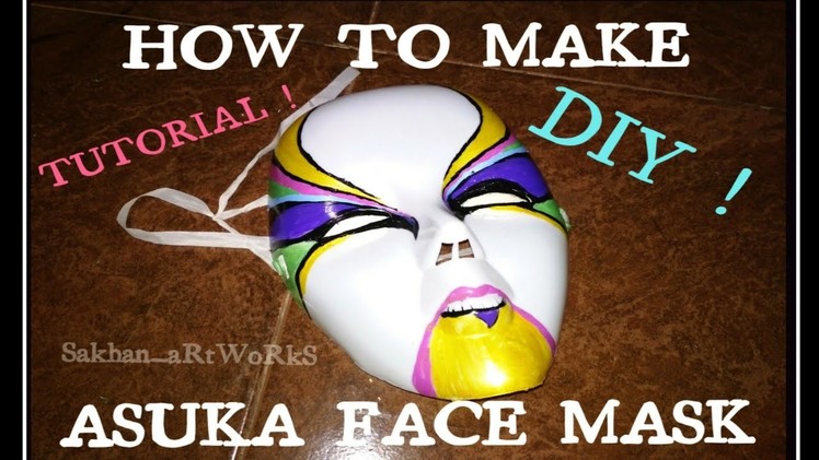 How To Make Asuka Face Mask |Tutorial | Diy !