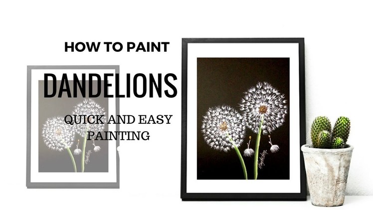 How to paint dandelions | Quick and Simple | Easy Acrylic painting | DIY