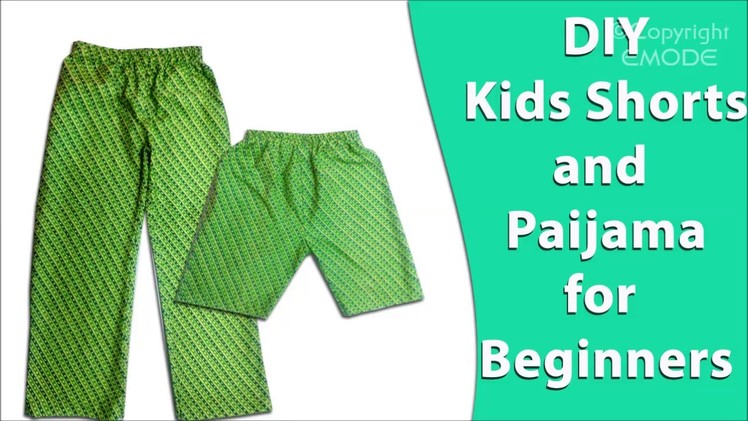 How to sew Shorts and paijama for kids, DIY Hindi tutorial for beginners wit subtitles